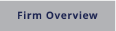 Firm Overview